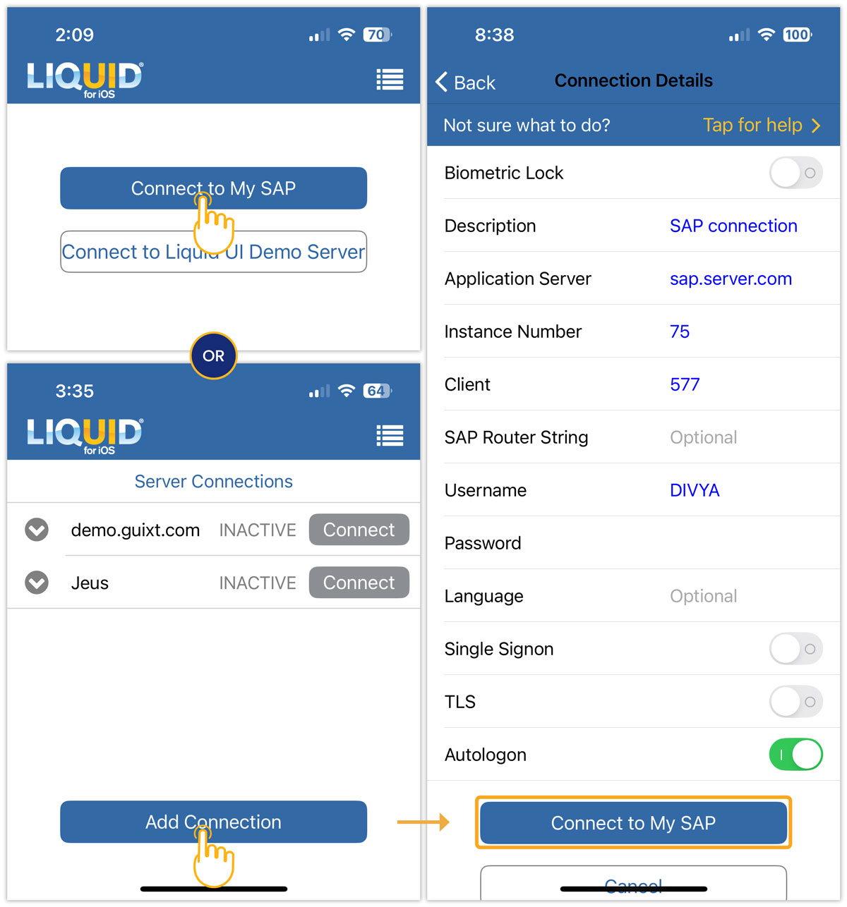 Tap CONNECT TO MY SAP (or Add Connection if one exists), enter details, and save